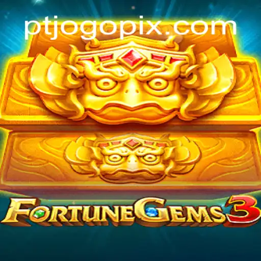 FortuneGems3: Descubra o Novo Fenômeno dos Jogos Digitais