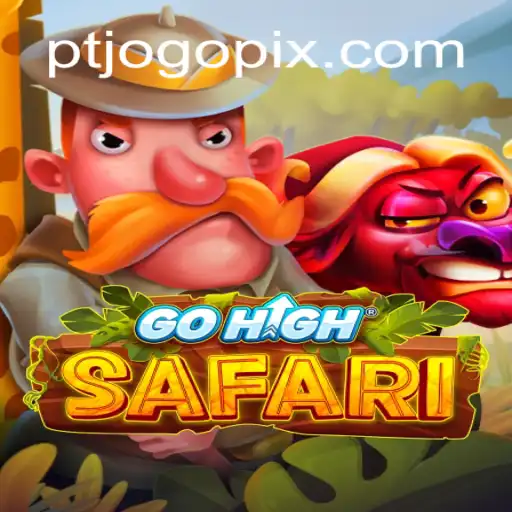Descubra GoHighSafari: O Novo Fenômeno do Entretenimento Interativo