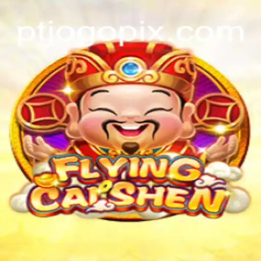 FlyingCaiShen: Explore o Novo Fenômeno dos Jogos Digitais
